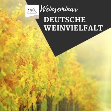 «Deutsche Weinvielfalt» 11.10.2024